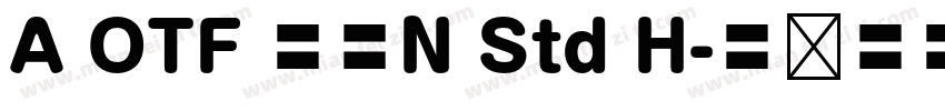 A OTF 墨東N Std H字体转换
